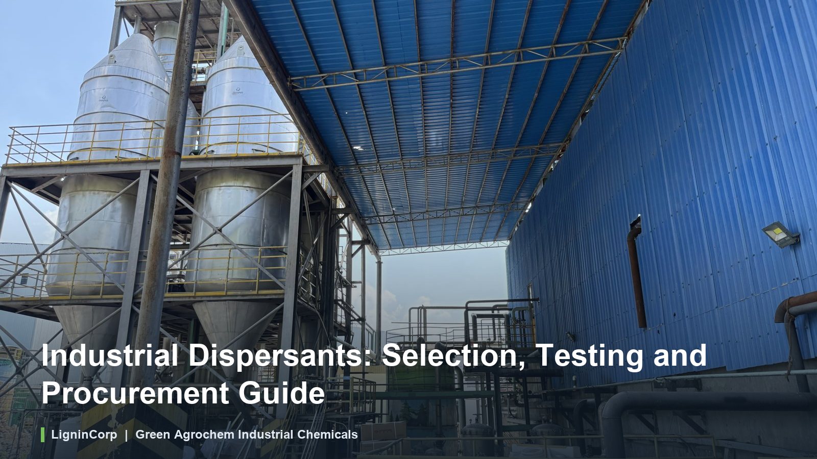 Industrial Dispersants: Selection, Testing and Procurement Guide