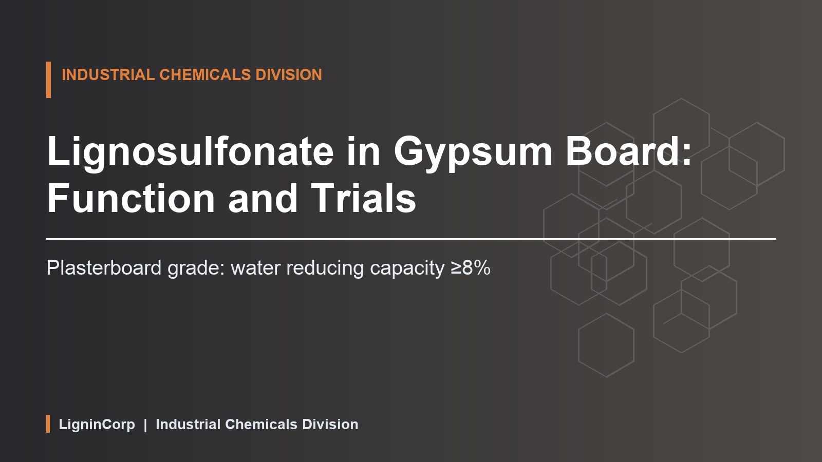 Lignosulfonate in Gypsum Board: Function and Trials
