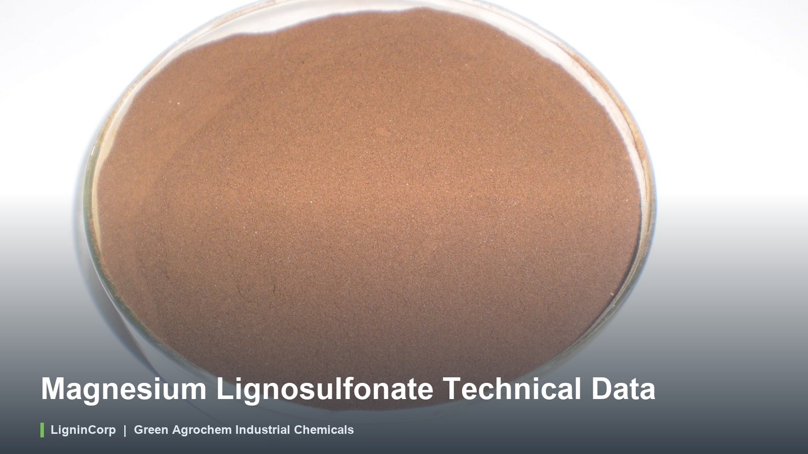 Magnesium Lignosulfonate Technical Data