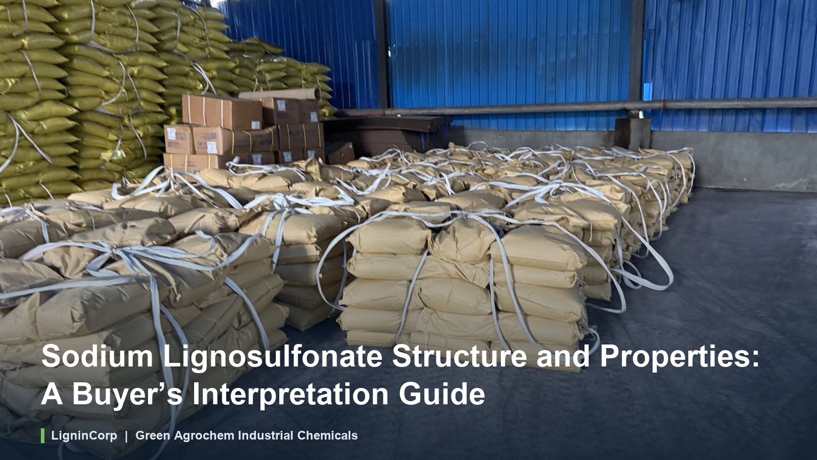 Sodium Lignosulfonate Structure and Properties: A Buyer’s Interpretation Guide