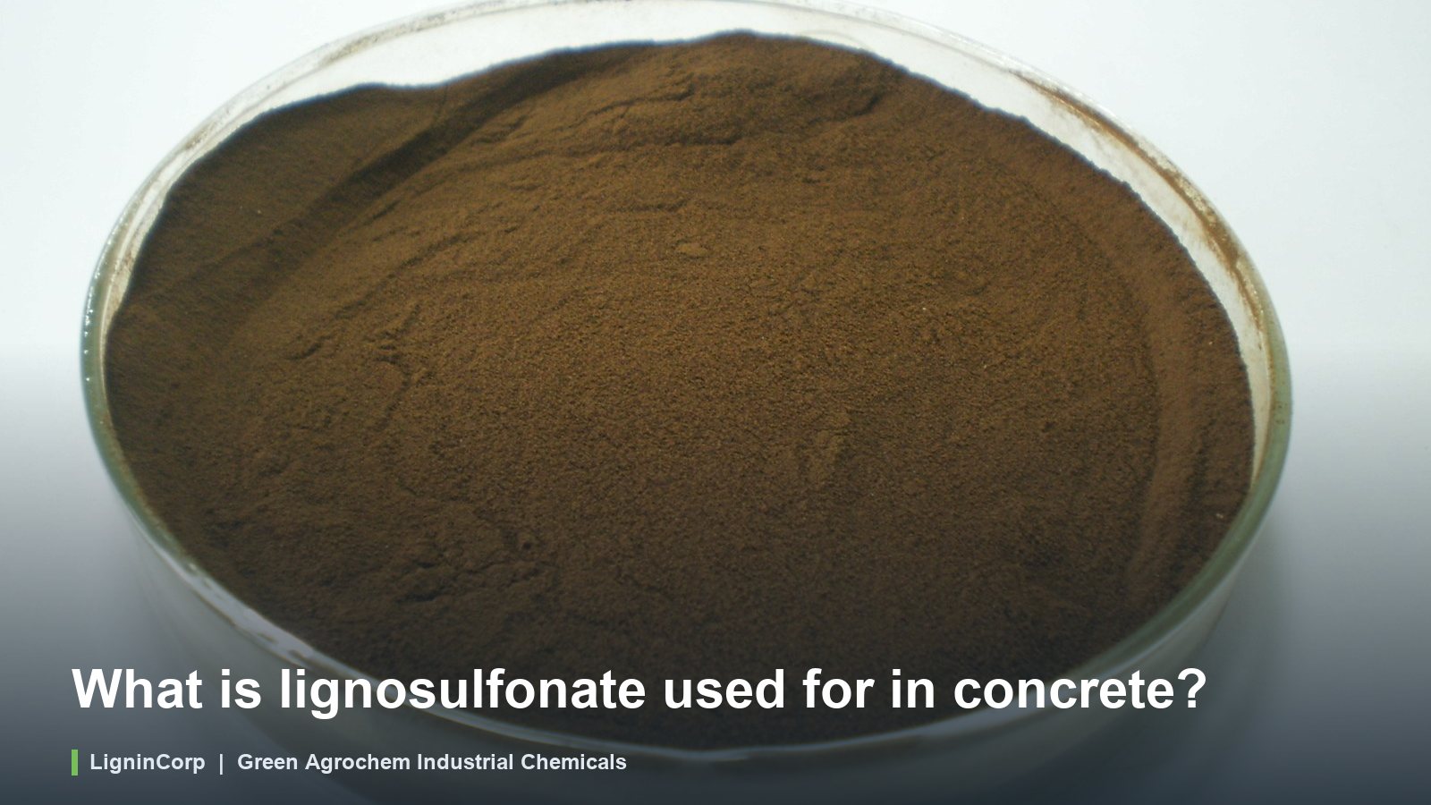 What is lignosulfonate used for in concrete?